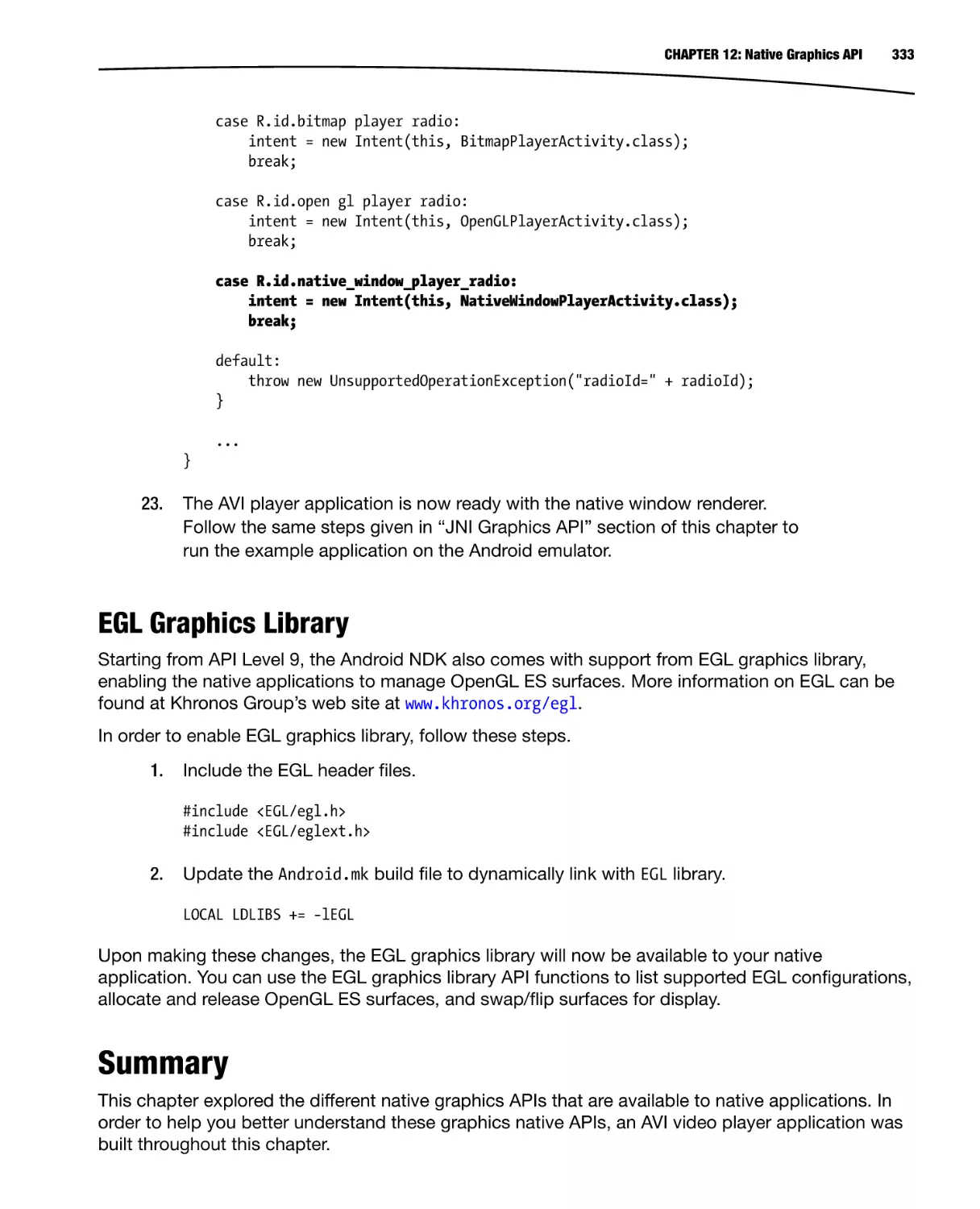 EGL Graphics Library
Summary