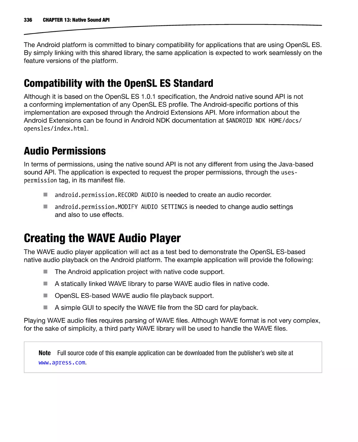 Compatibility with the OpenSL ES Standard
Audio Permissions
Creating the WAVE Audio Player