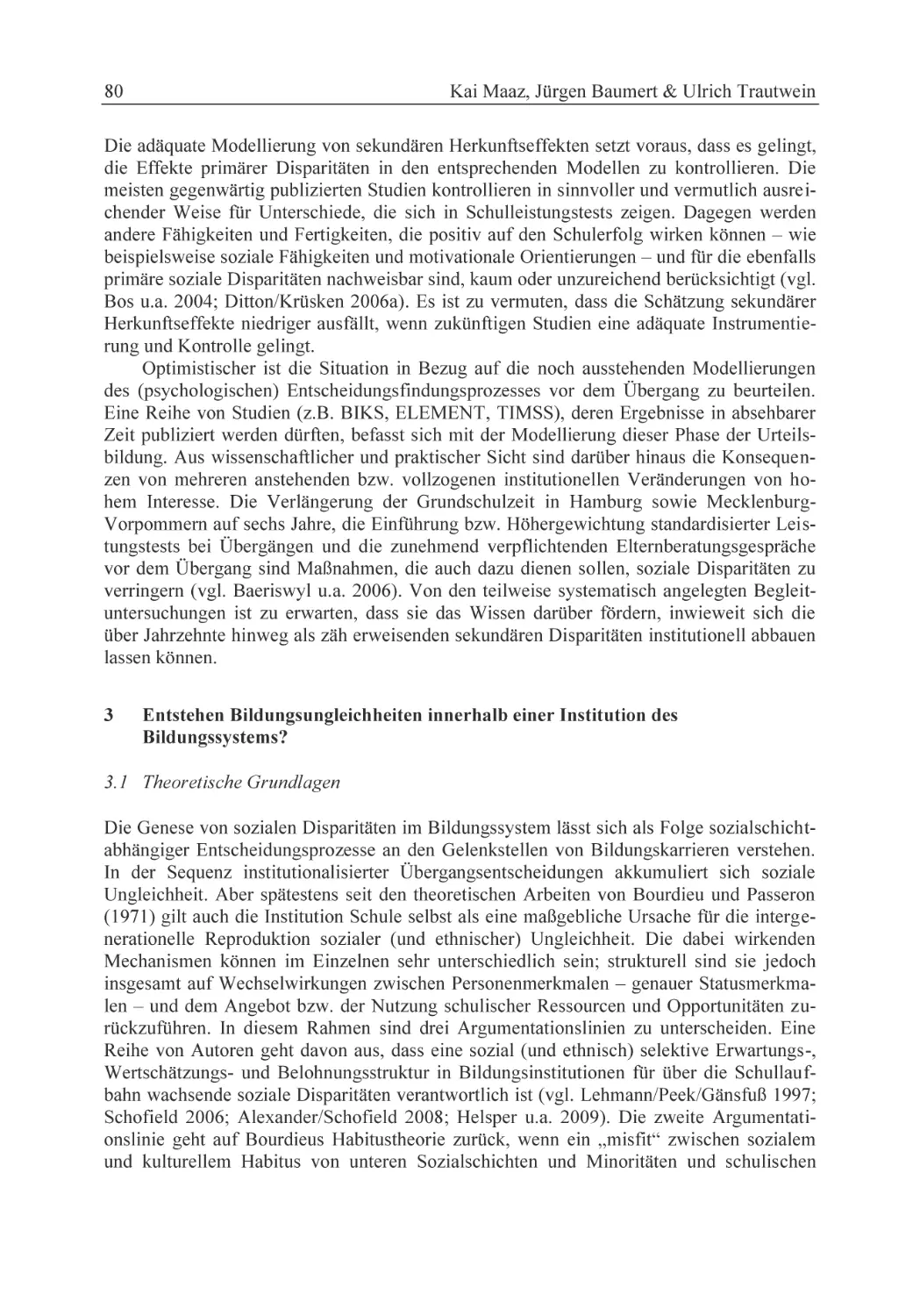 3 Entstehen Bildungsungleichheiten innerhalb einer Institution des Bildungssystems?
3.1 Theoretische Grundlagen