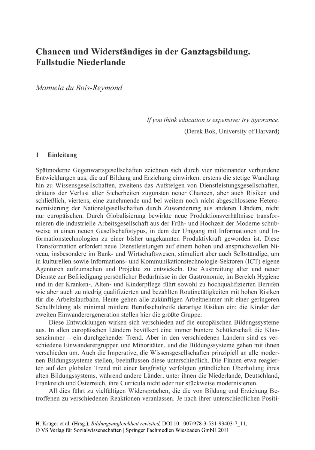 Chancen und Widerständiges in der Ganztagsbildung. Fallstudie Niederlande
1 Einleitung