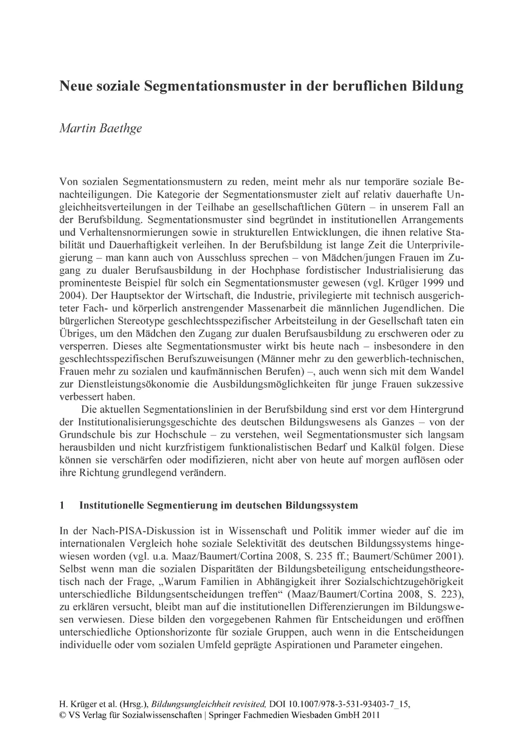 Neue soziale Segmentationsmuster in der beruflichen Bildung
1 Institutionelle Segmentierung im deutschen Bildungssystem