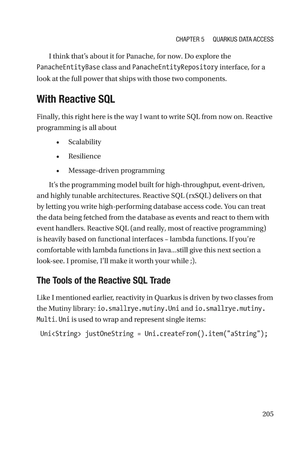 With Reactive SQL
The Tools of the Reactive SQL Trade