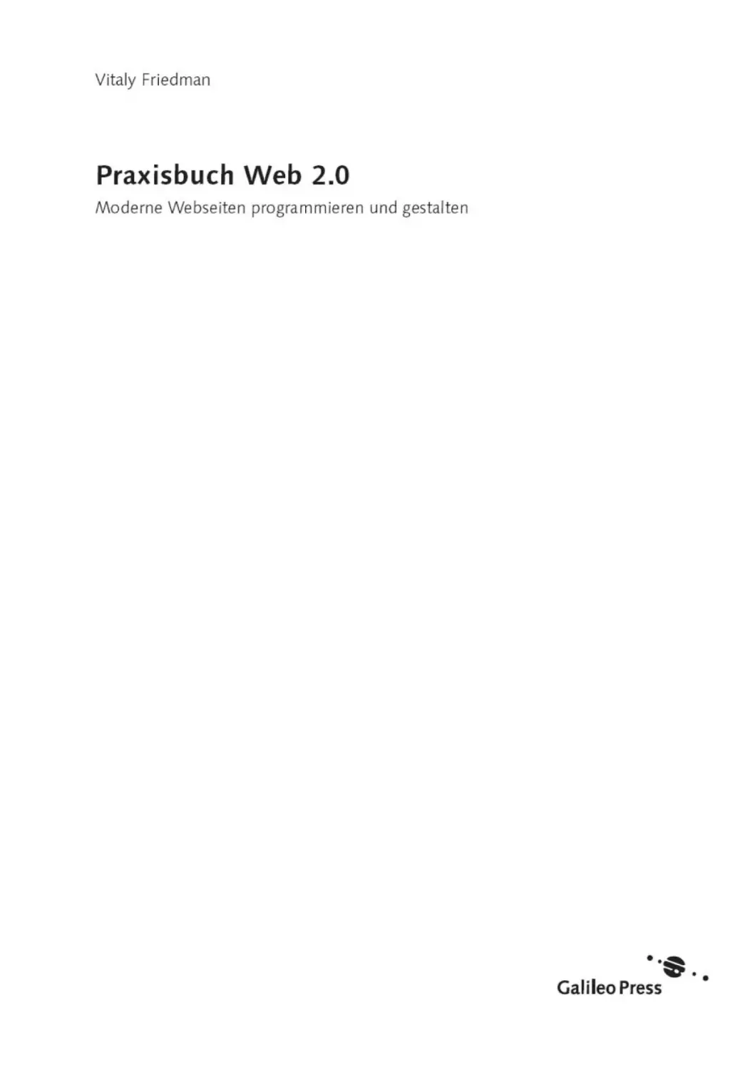 Praxisbuch Web 2.0. Moderne Webseiten programmieren und gestalten, 2.Auflage