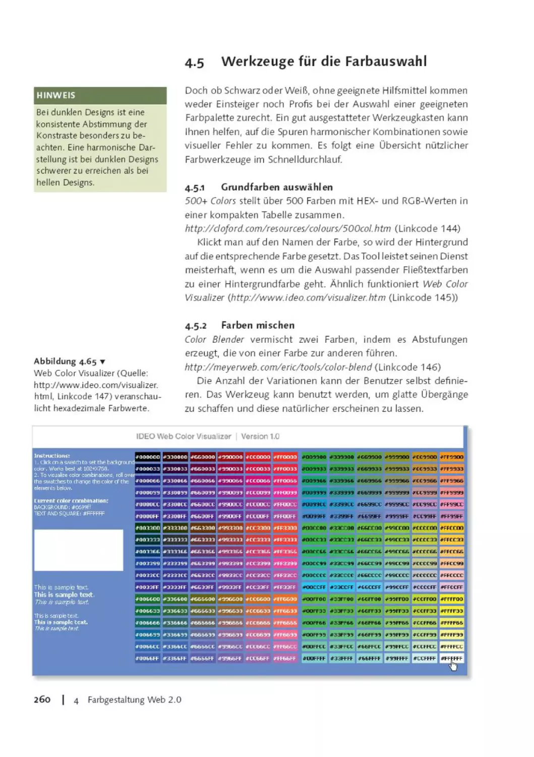 4.5      Werkzeuge für die Farbauswahl
4.5.1       Grundfarben auswählen
4.5.2      Farben mischen