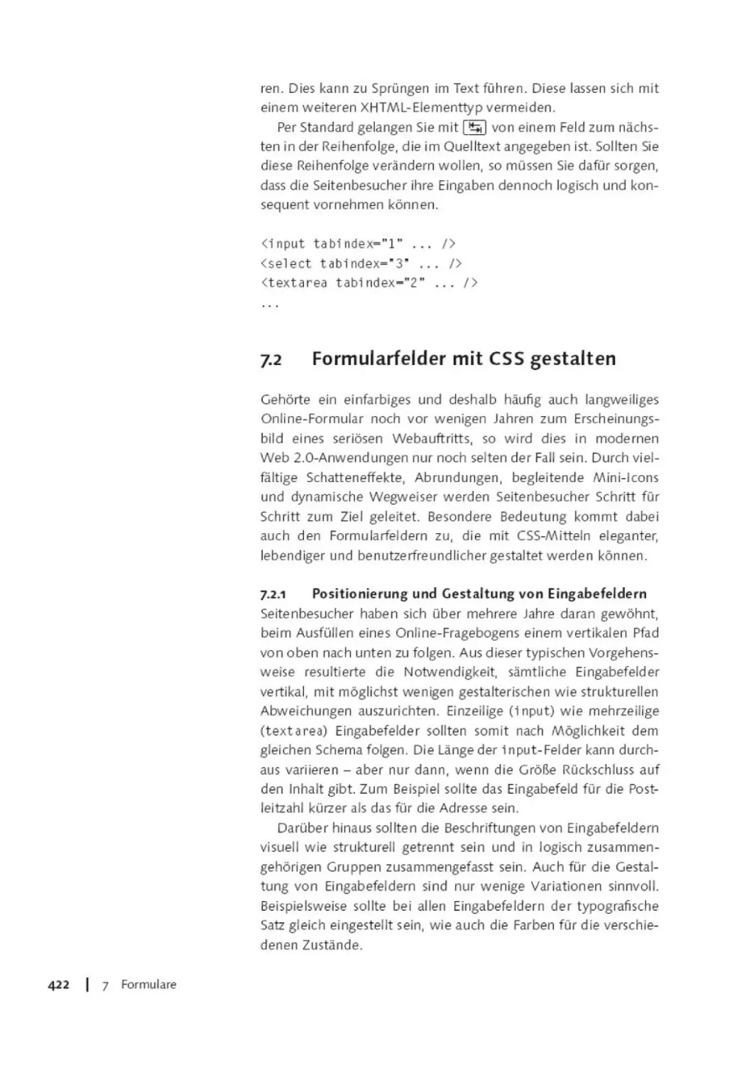 7.2        Formularfeider mit CSS gestalten
7.2.1        Positionierung und Gestaltung von Eingabefeldern