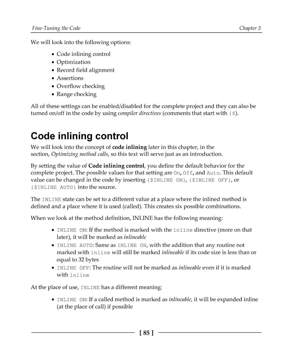 Code inlining control