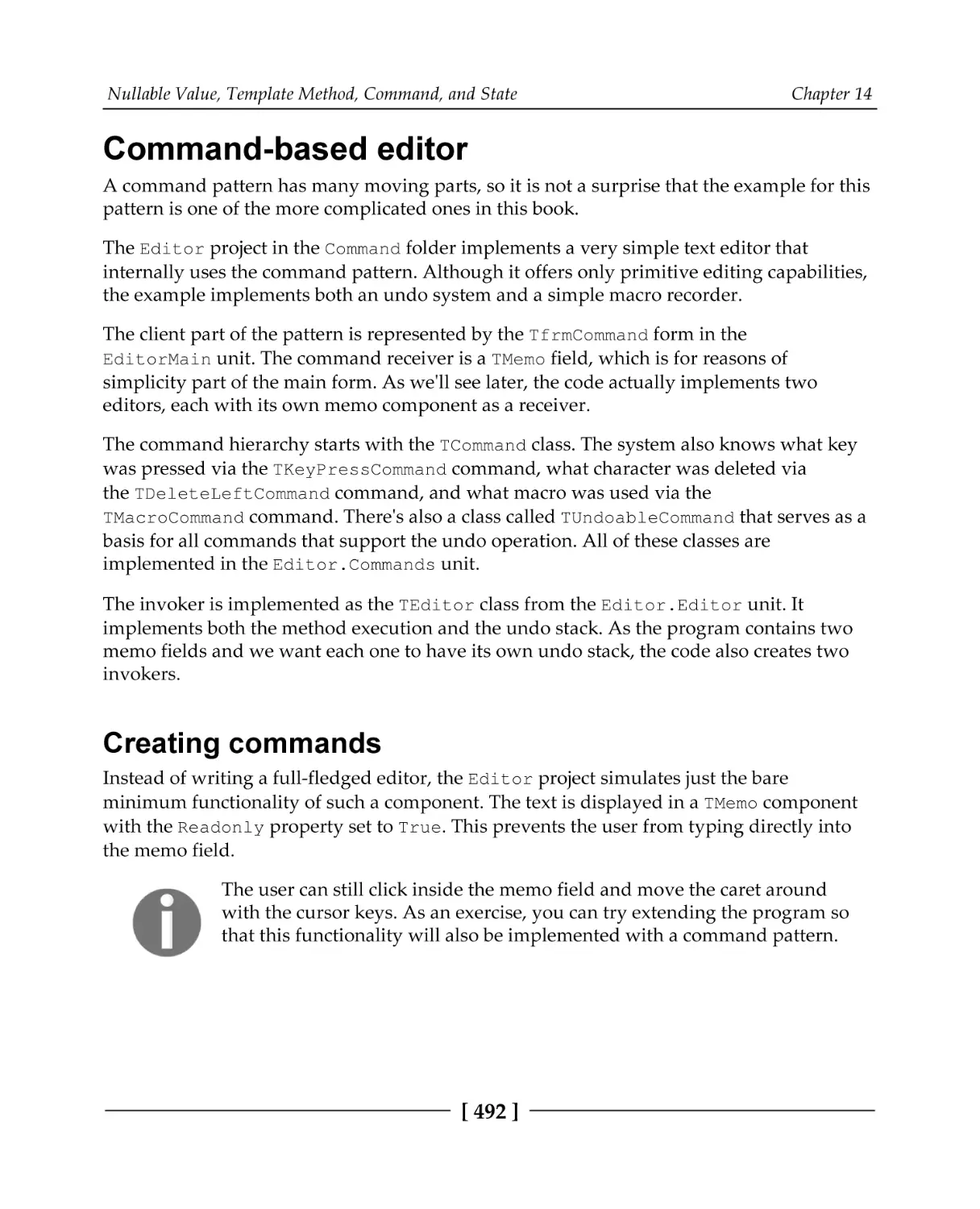 Command-based editor
Creating commands