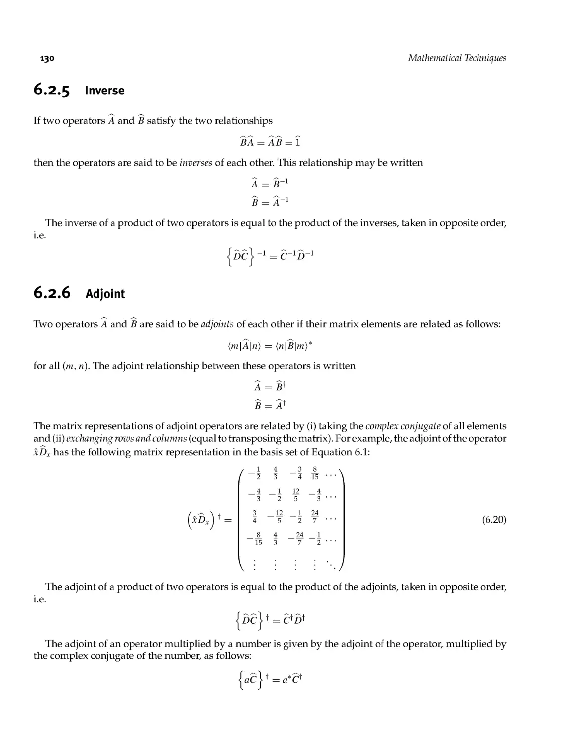 6.2.5 Inverse
6.2.6 Adjoint