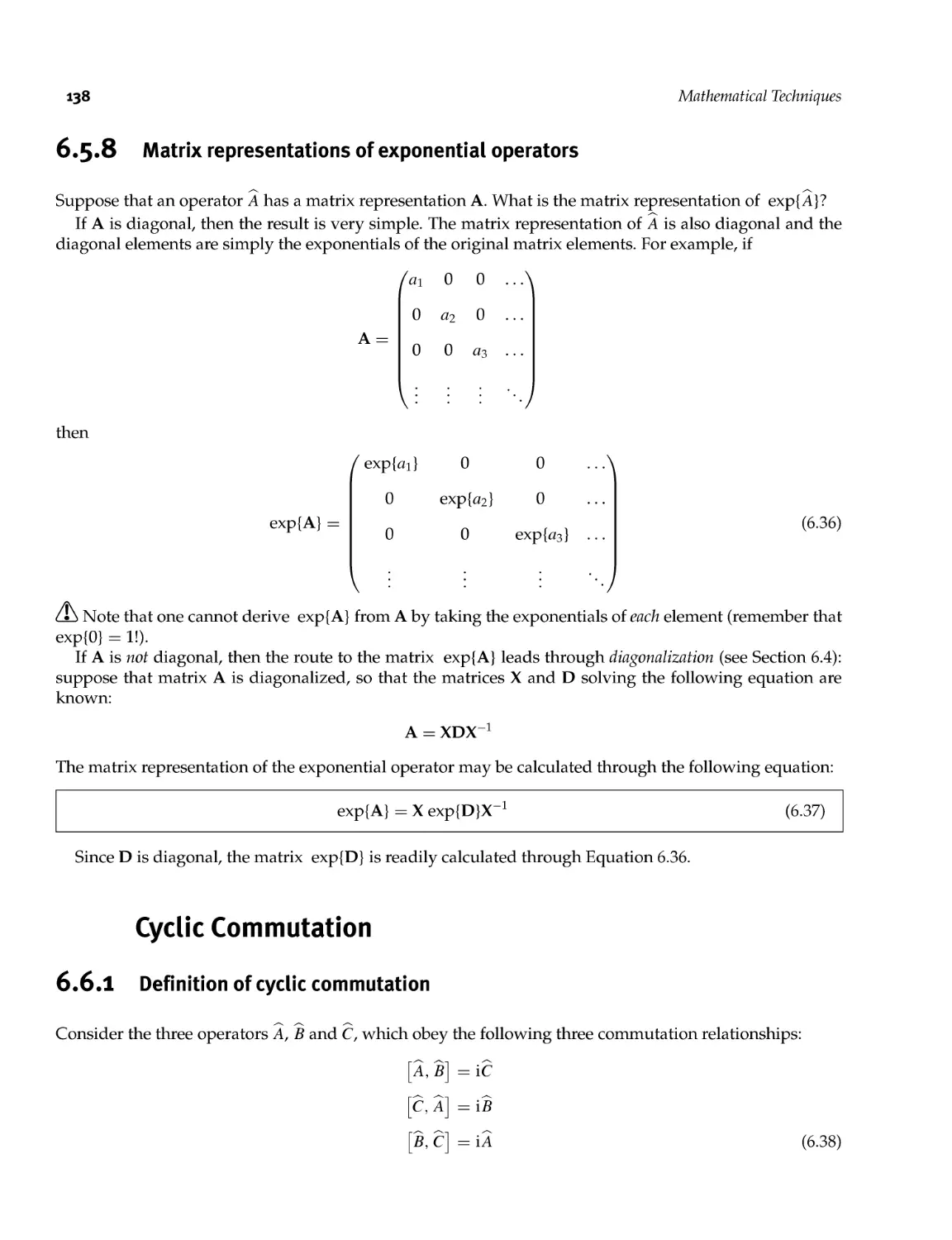 6.5.8 Matrix representations of exponential operators
6.6 Cyclic Commutation