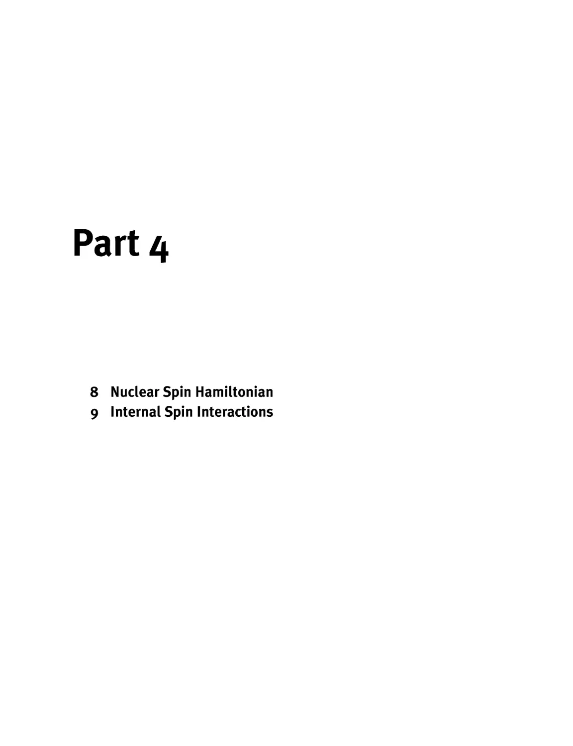 Part 4 Nuclear Spin Interactions