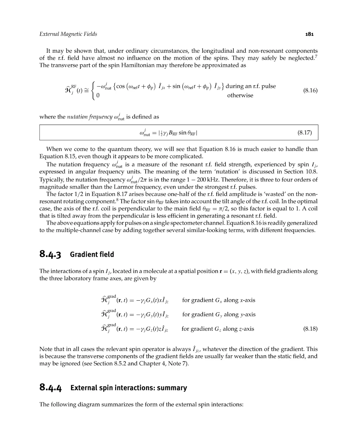 8.4.3 Gradient field
8.4.4 External spin interactions: summary