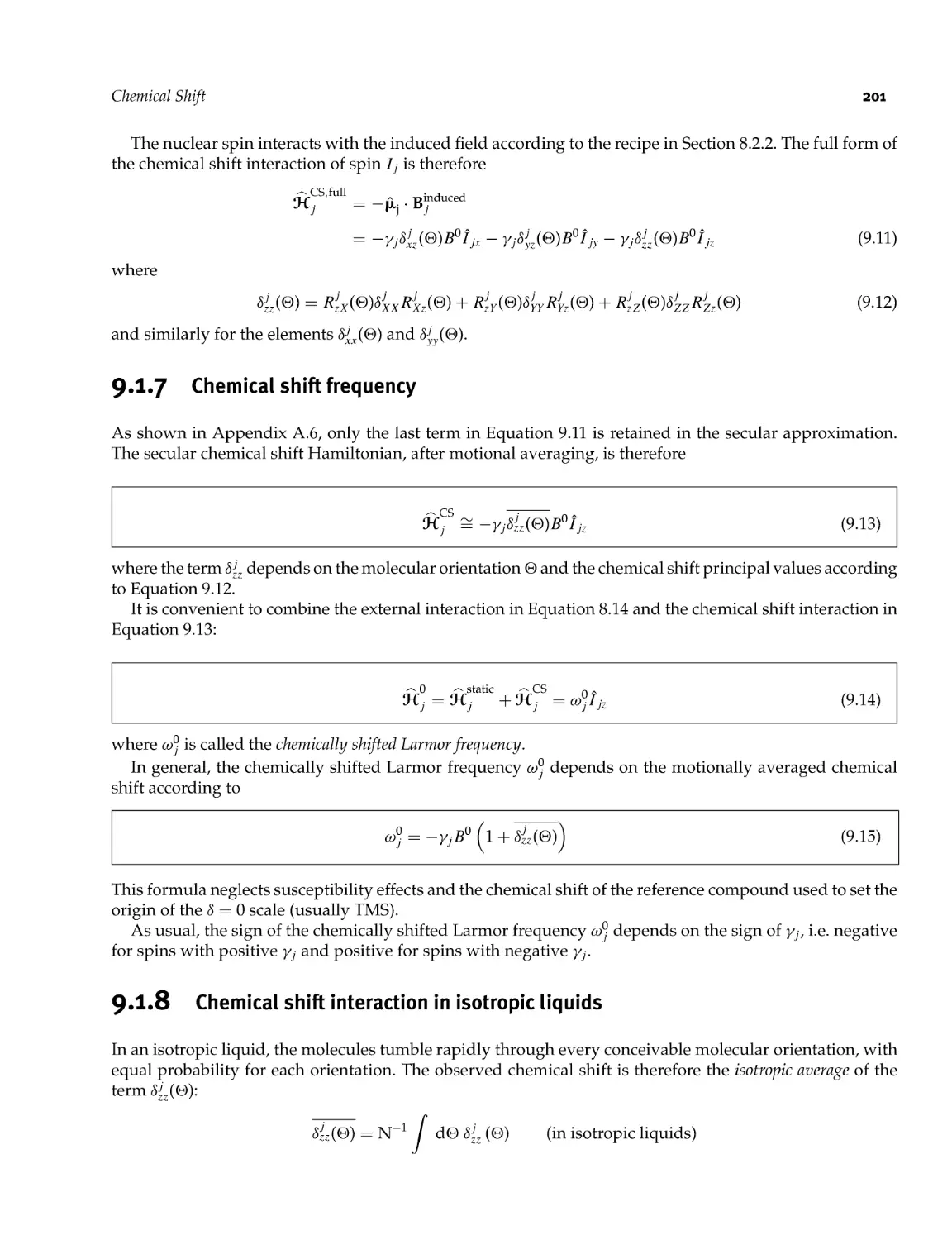 9.1.7 Chemical shift frequency
9.1.8 Chemical shift interaction in isotropic liquids