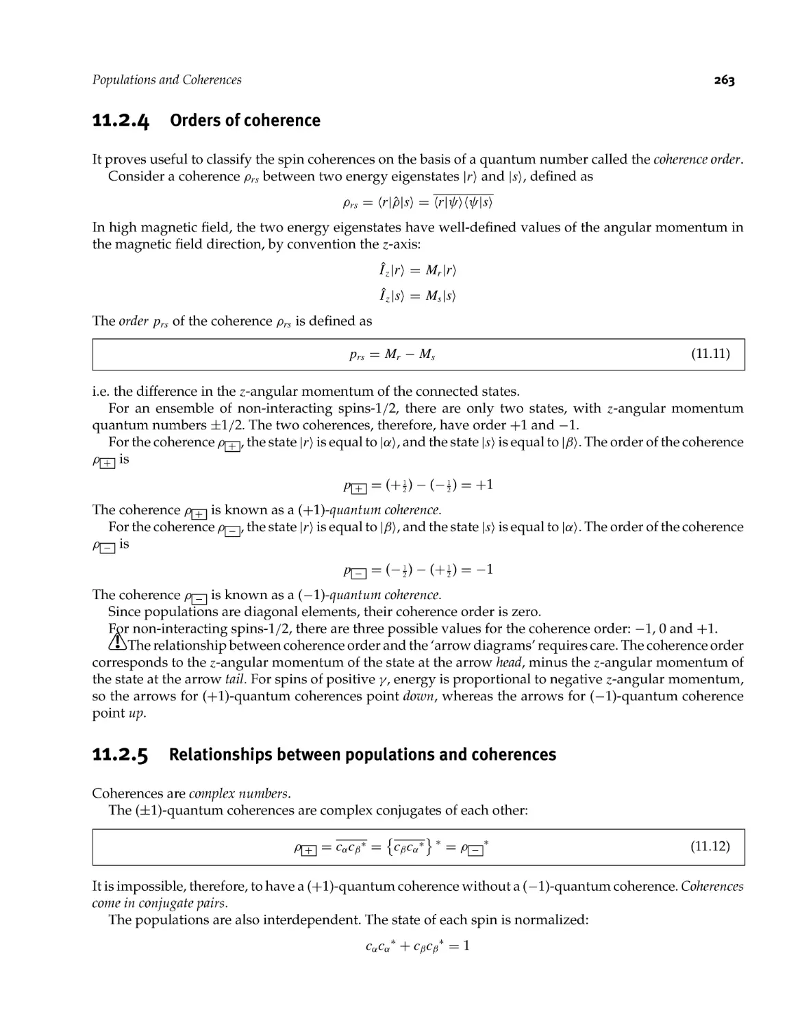 11.2.4 Orders of coherence
11.2.5 Relationships between populations and coherences