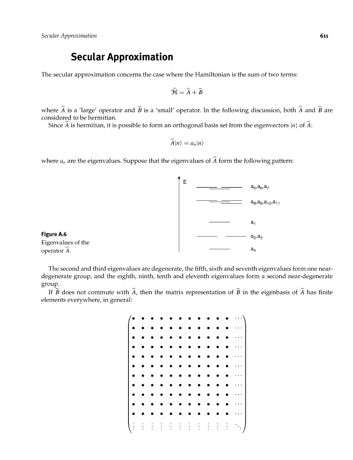 A.6 Secular Approximation