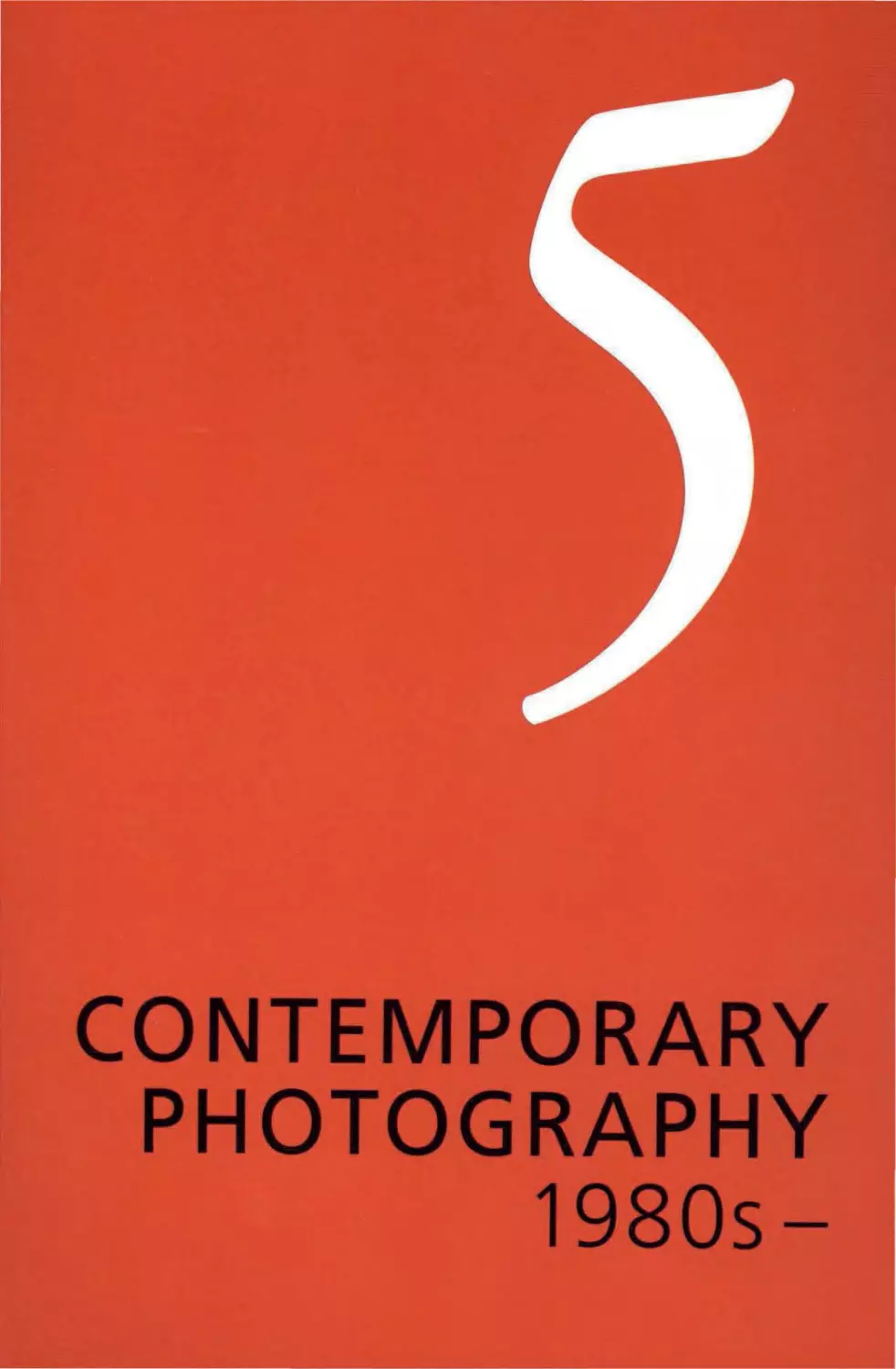 CONTEMPORARY PHOTOGRAPHY 1980s-