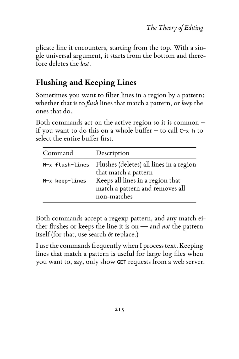 Flushing and Keeping Lines