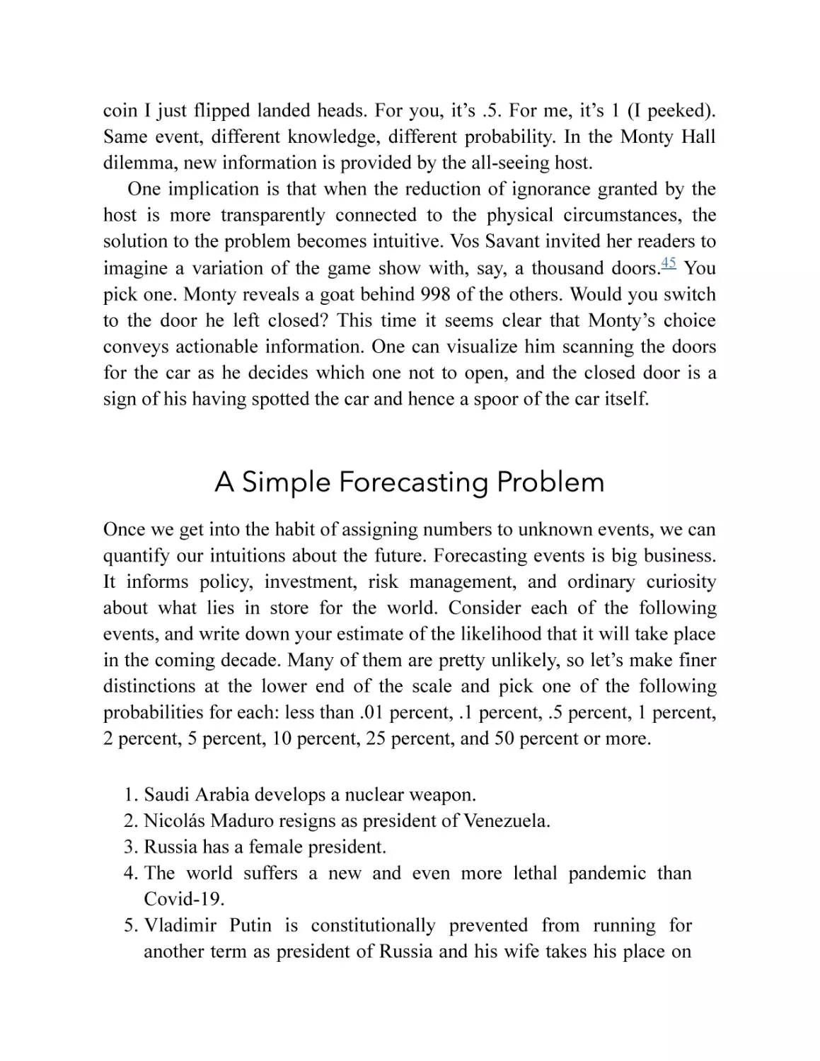 A Simple Forecasting Problem