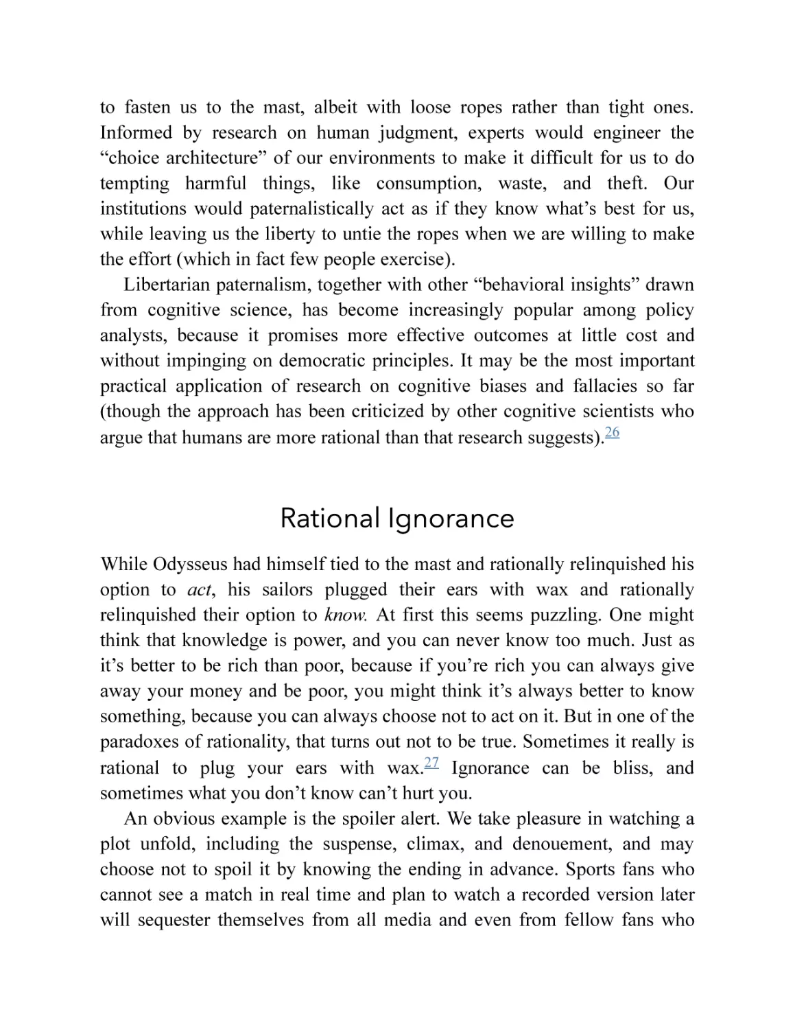 Rational Ignorance