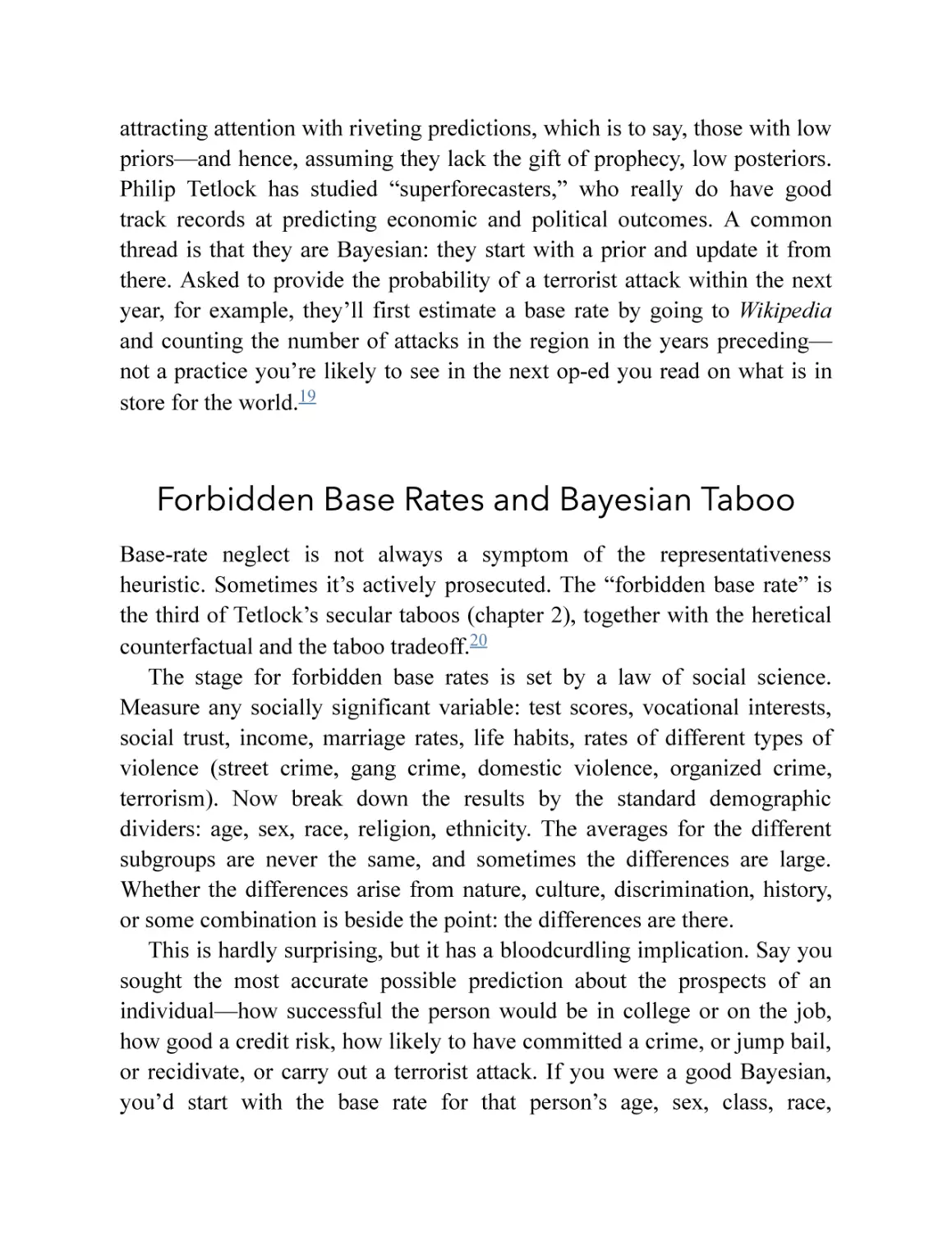 Forbidden Base Rates and Bayesian Taboo