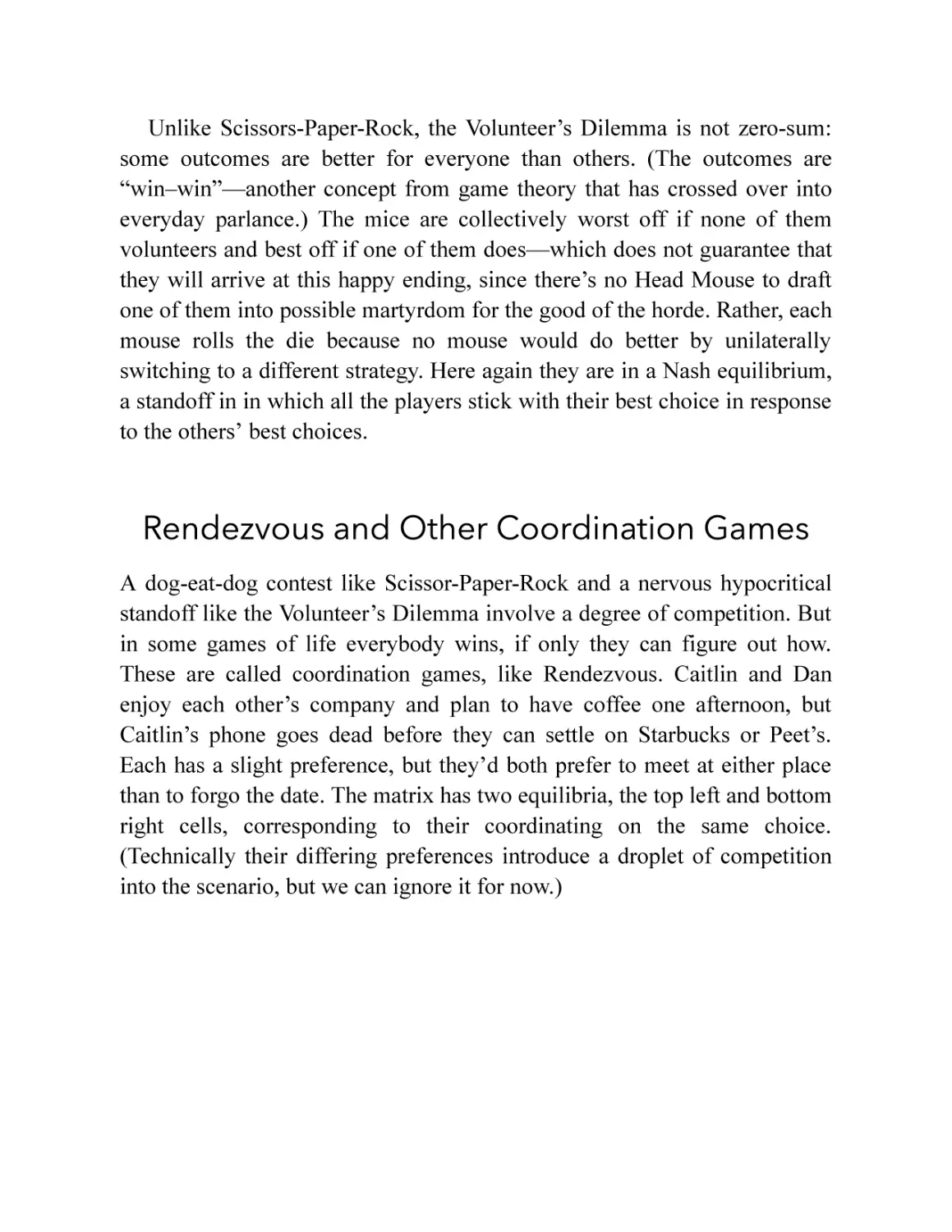 Rendezvous and Other Coordination Games