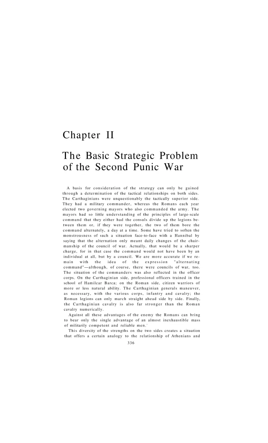 The Basic Strategic Problem of the Second Punic War