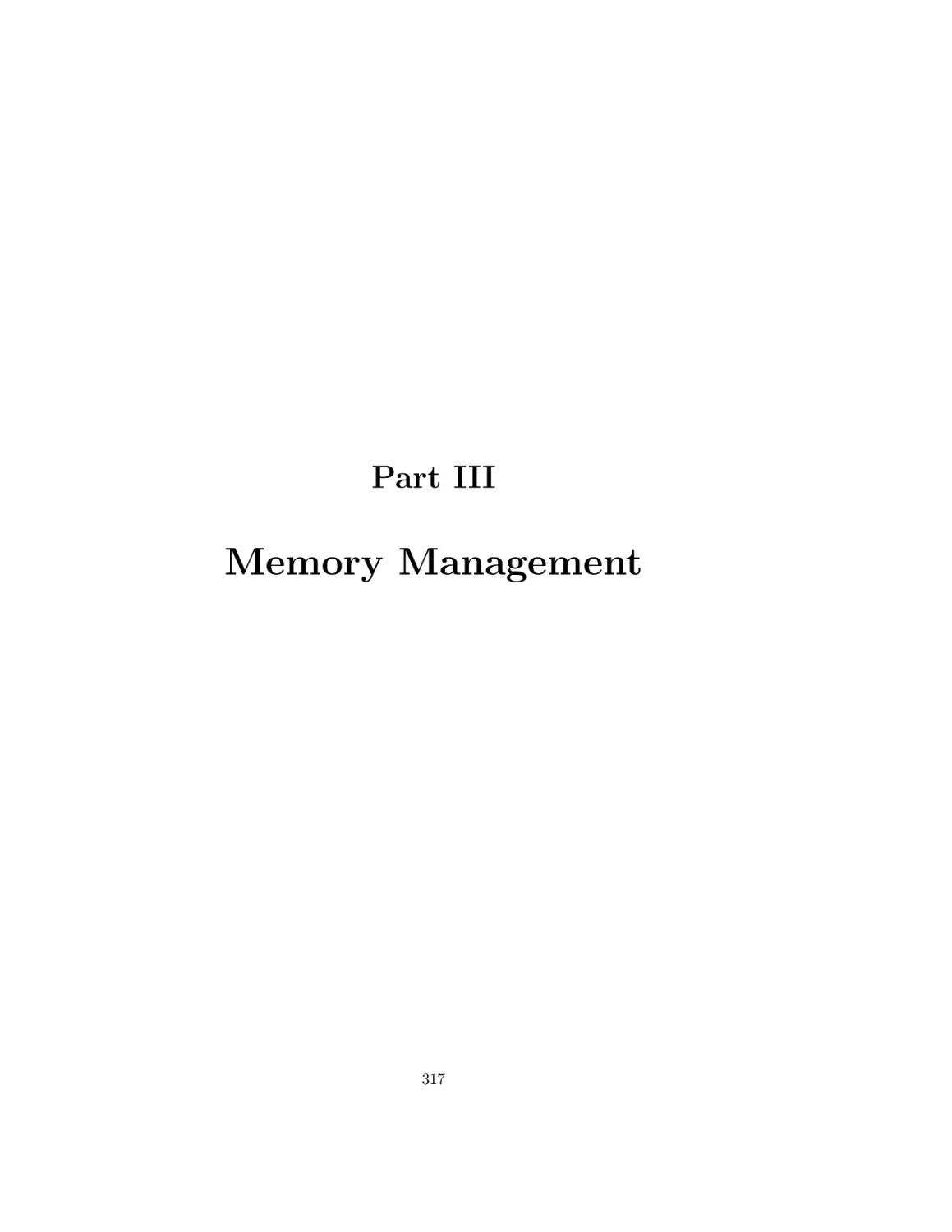 III Memory Management