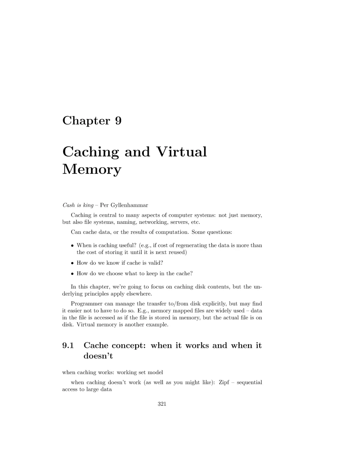 Caching and Virtual Memory
Cache concept