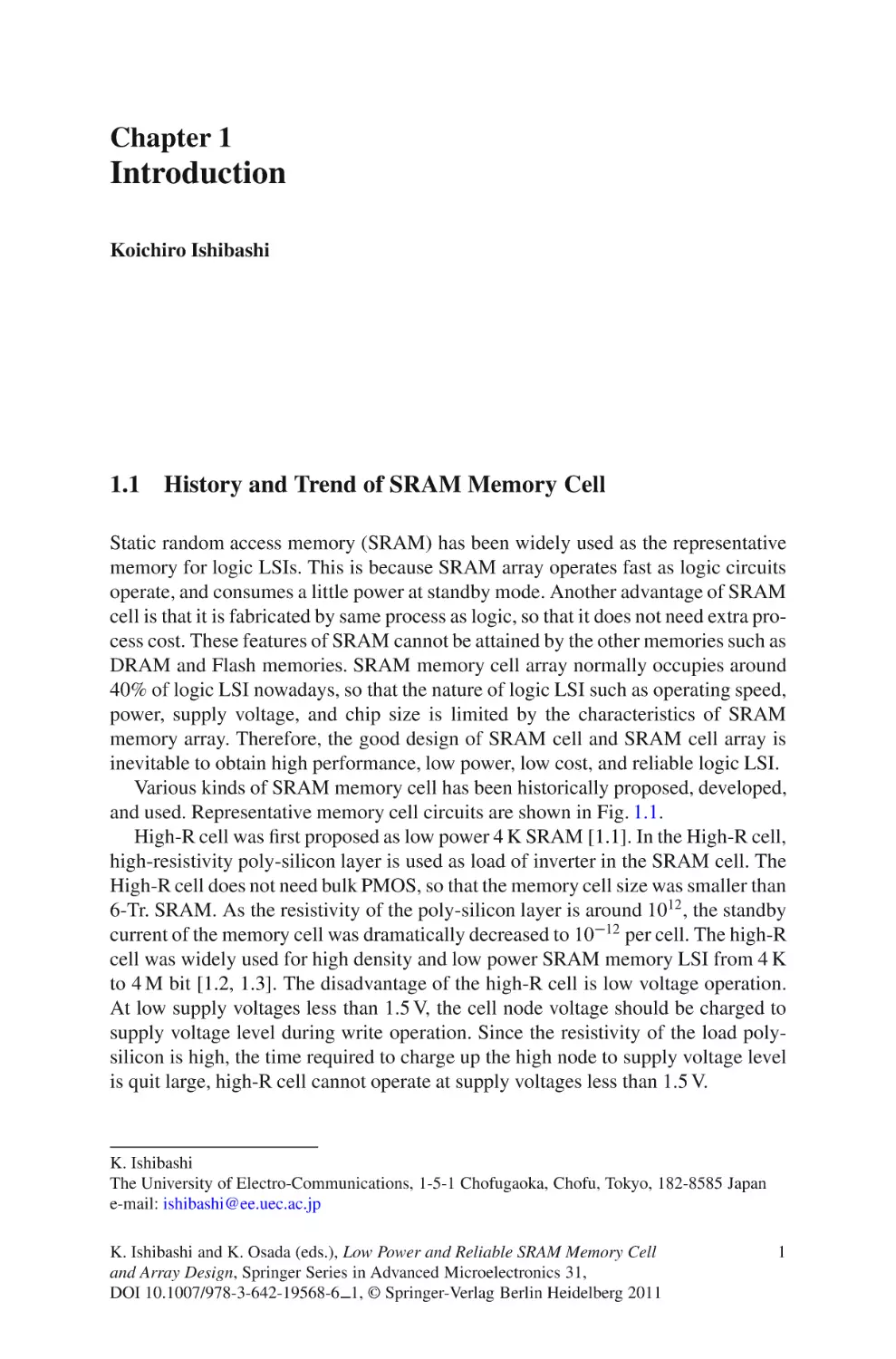 fulltext
Chapter 1
1.1 History and Trend of SRAM Memory Cell