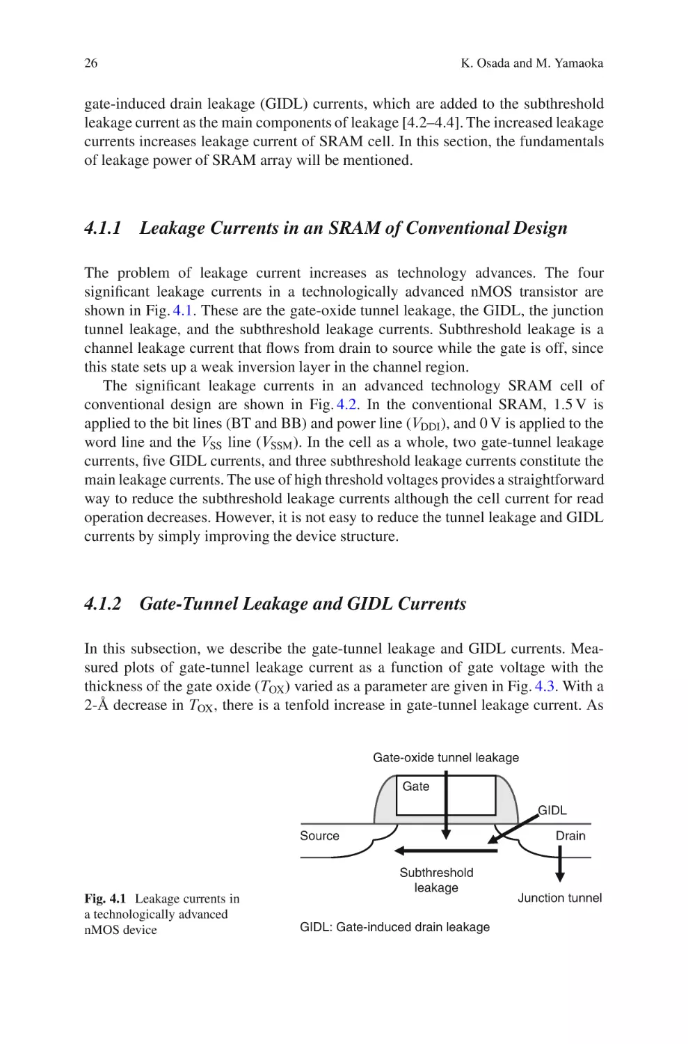 4.1.1 Leakage Currents in an SRAM of Conventional Design
4.1.2 Gate-Tunnel Leakage and GIDL Currents