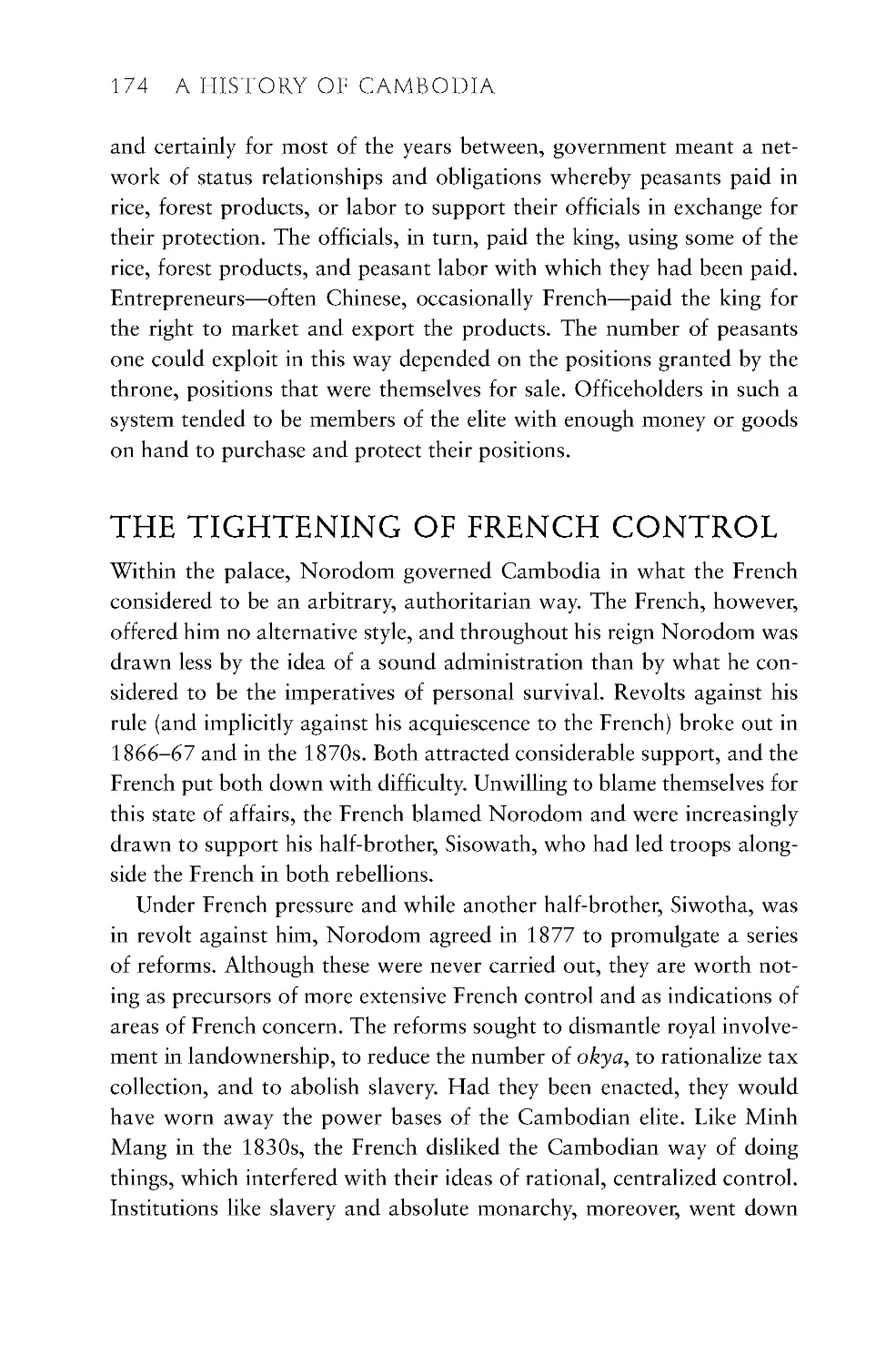 The Tightening of French Control