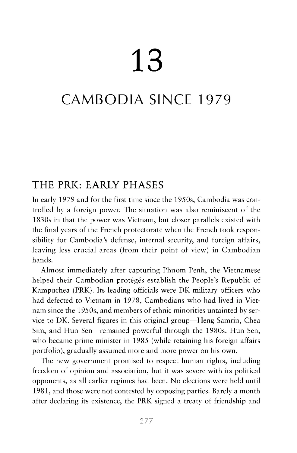 13. Cambodia Since 1979
The PRK: Early Phases