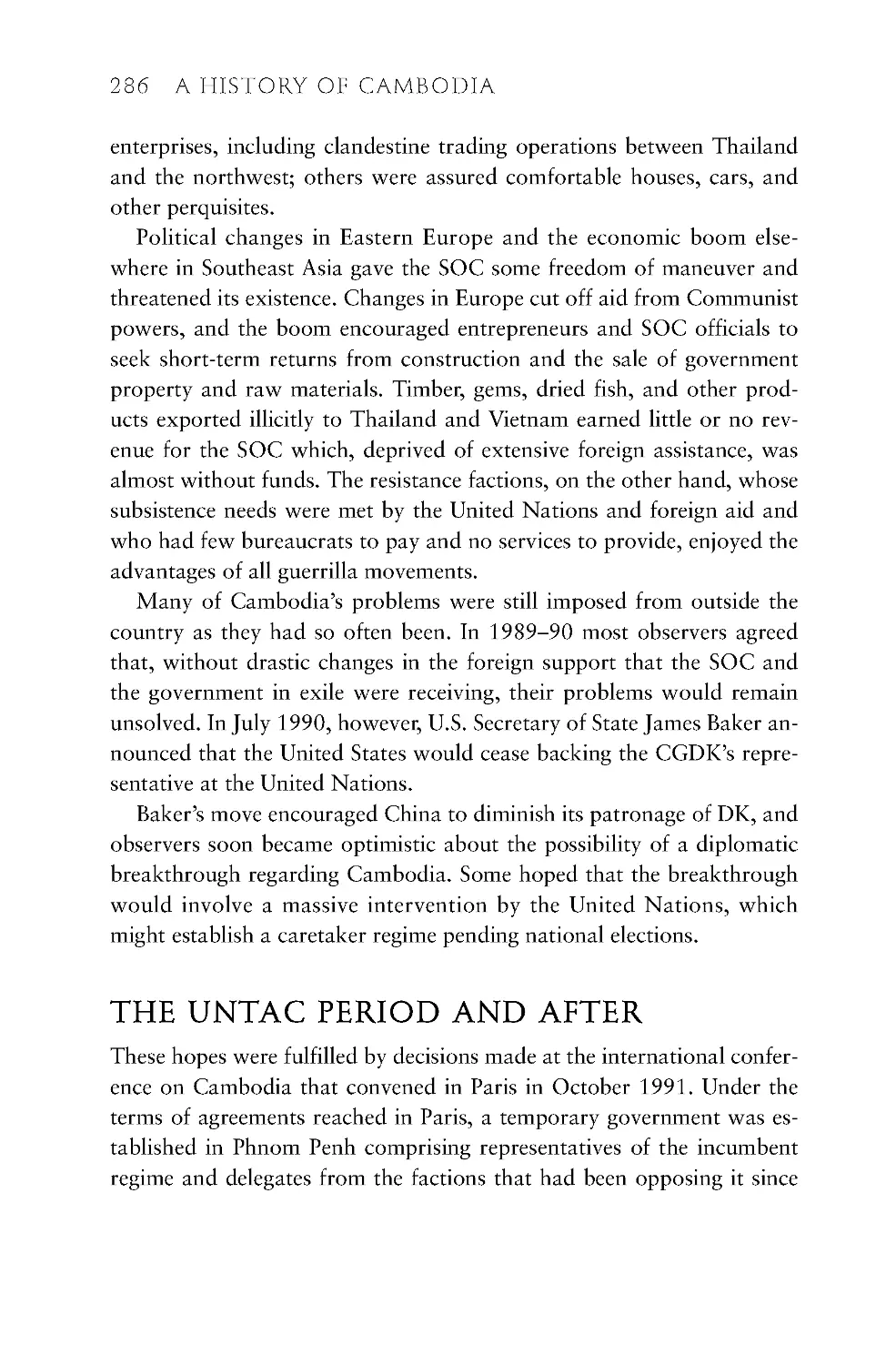 The UNTAC Period and After