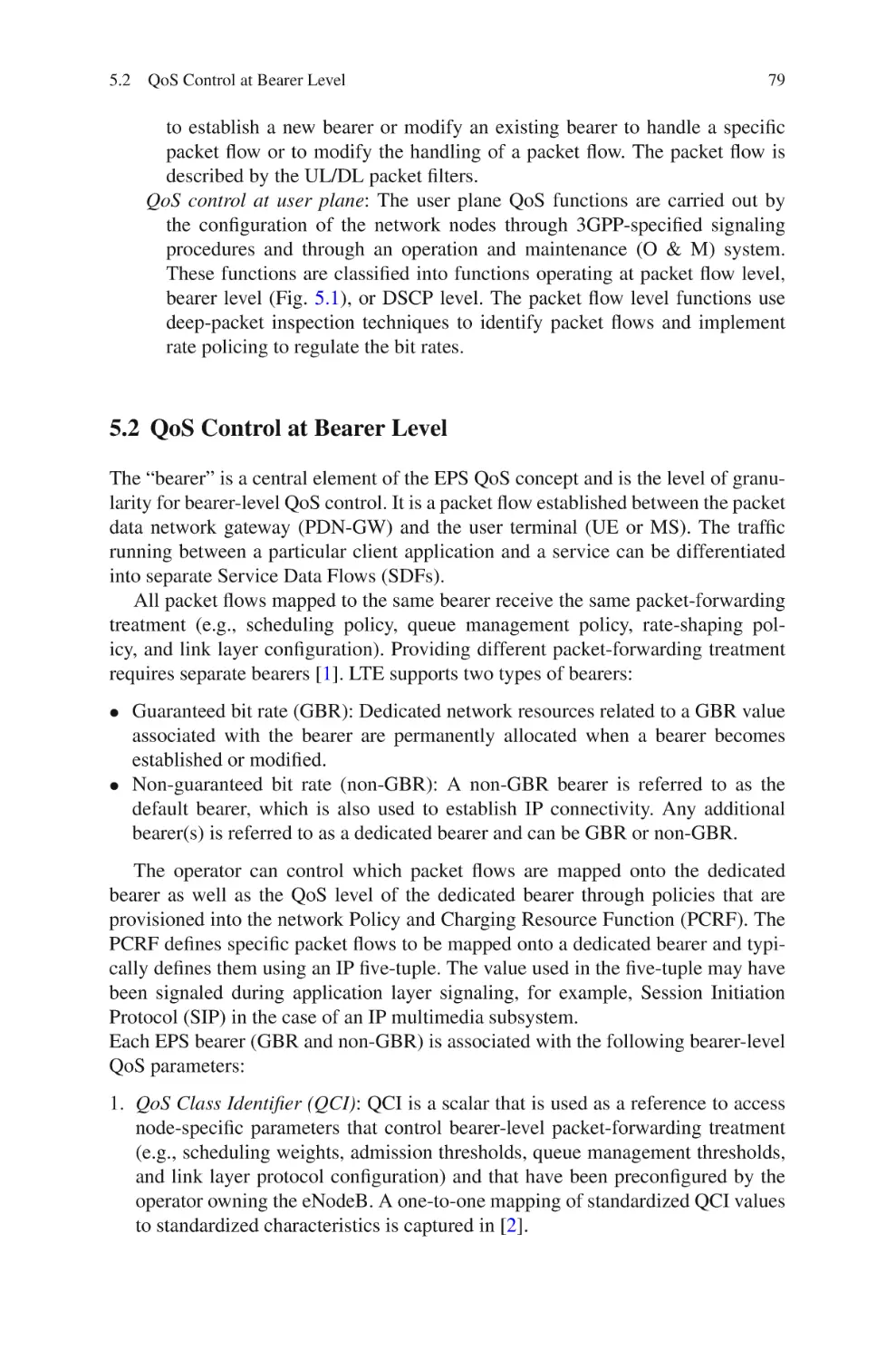 5.2  QoS Control at Bearer Level