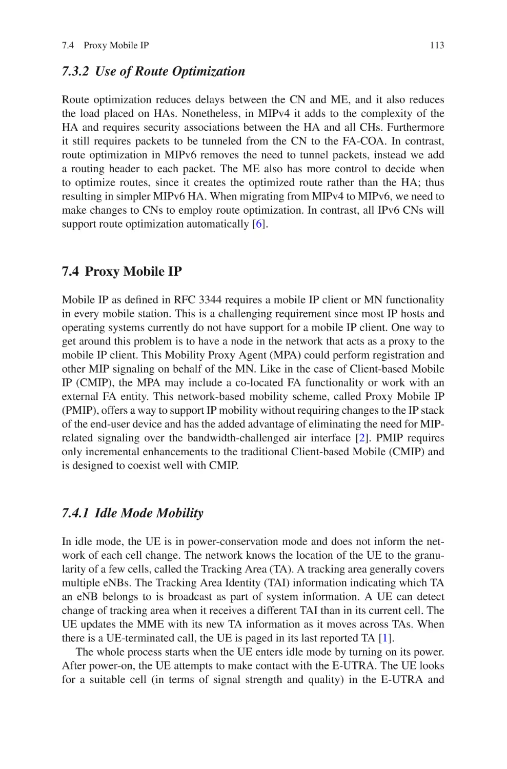 7.3.2  Use of Route Optimization
7.4  Proxy Mobile IP
7.4.1  Idle Mode Mobility