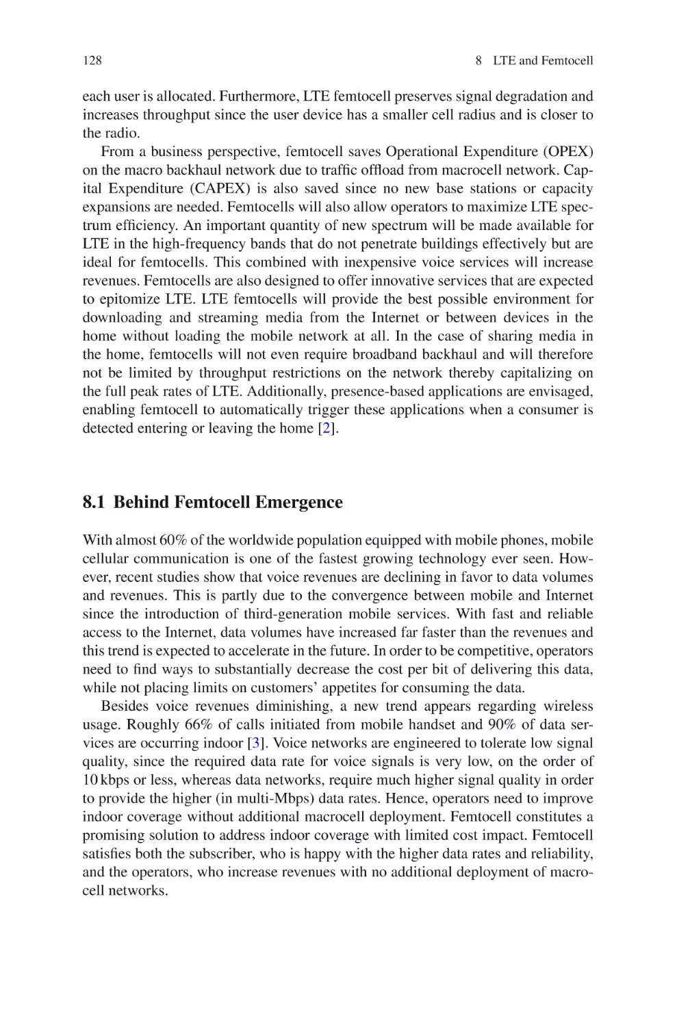 8.1  Behind Femtocell Emergence