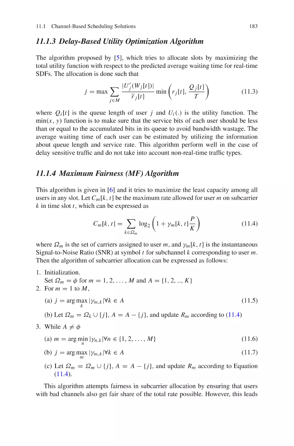 11.1.3  Delay-Based Utility Optimization Algorithm
11.1.4  Maximum Fairness (MF) Algorithm