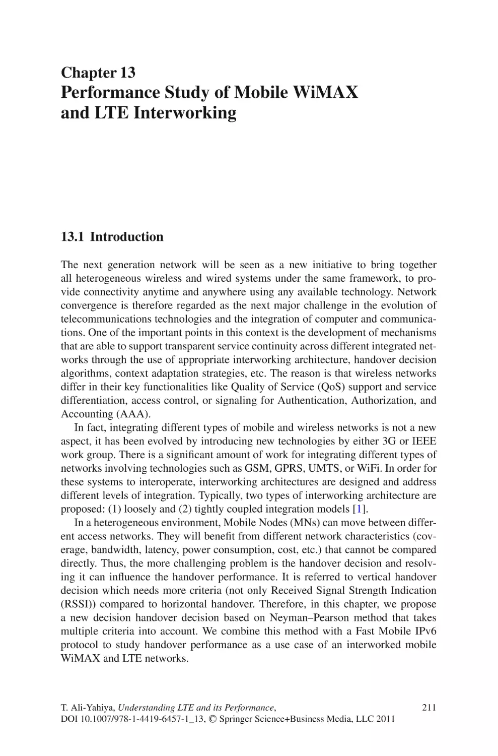 13  Performance Study of Mobile WiMAX and LTE Interworking
13.1  Introduction