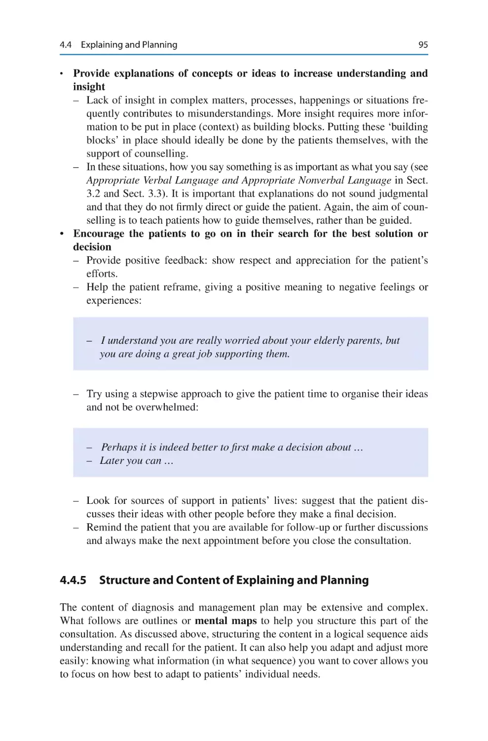 4.4.5	 Structure and Content of Explaining and Planning