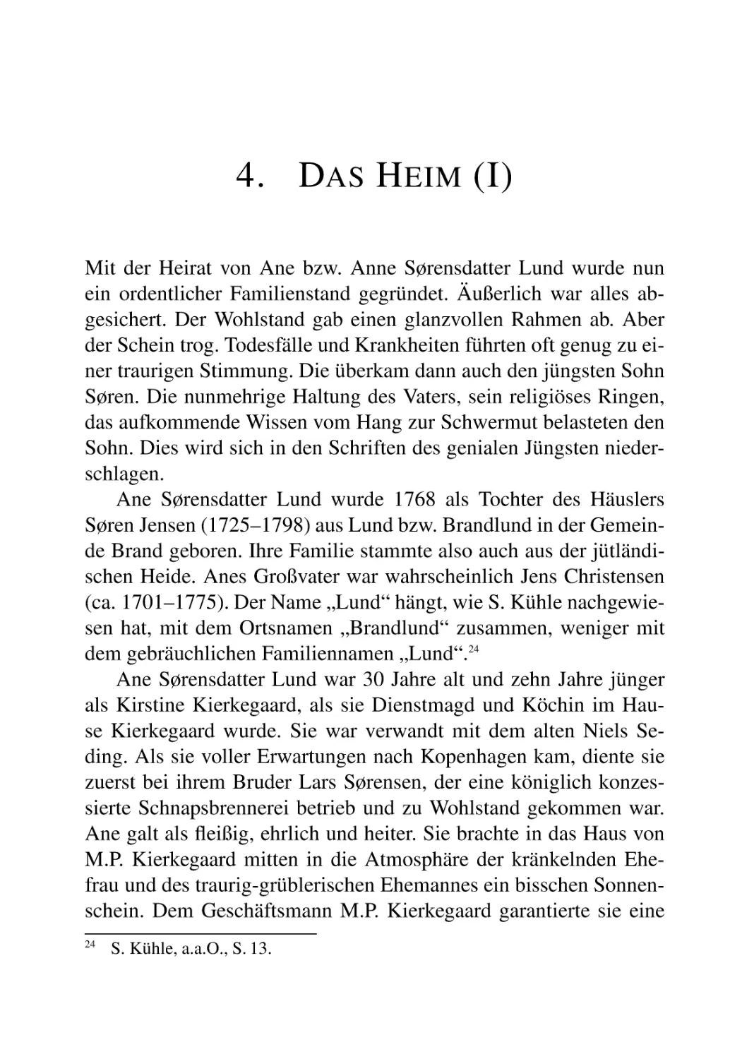 4. DAS HEIM (I)