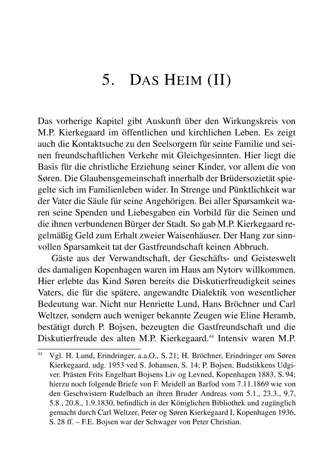 5. DAS HEIM (II)