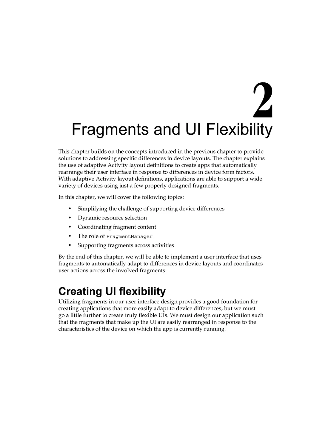 Chapter 2
Creating UI flexibility