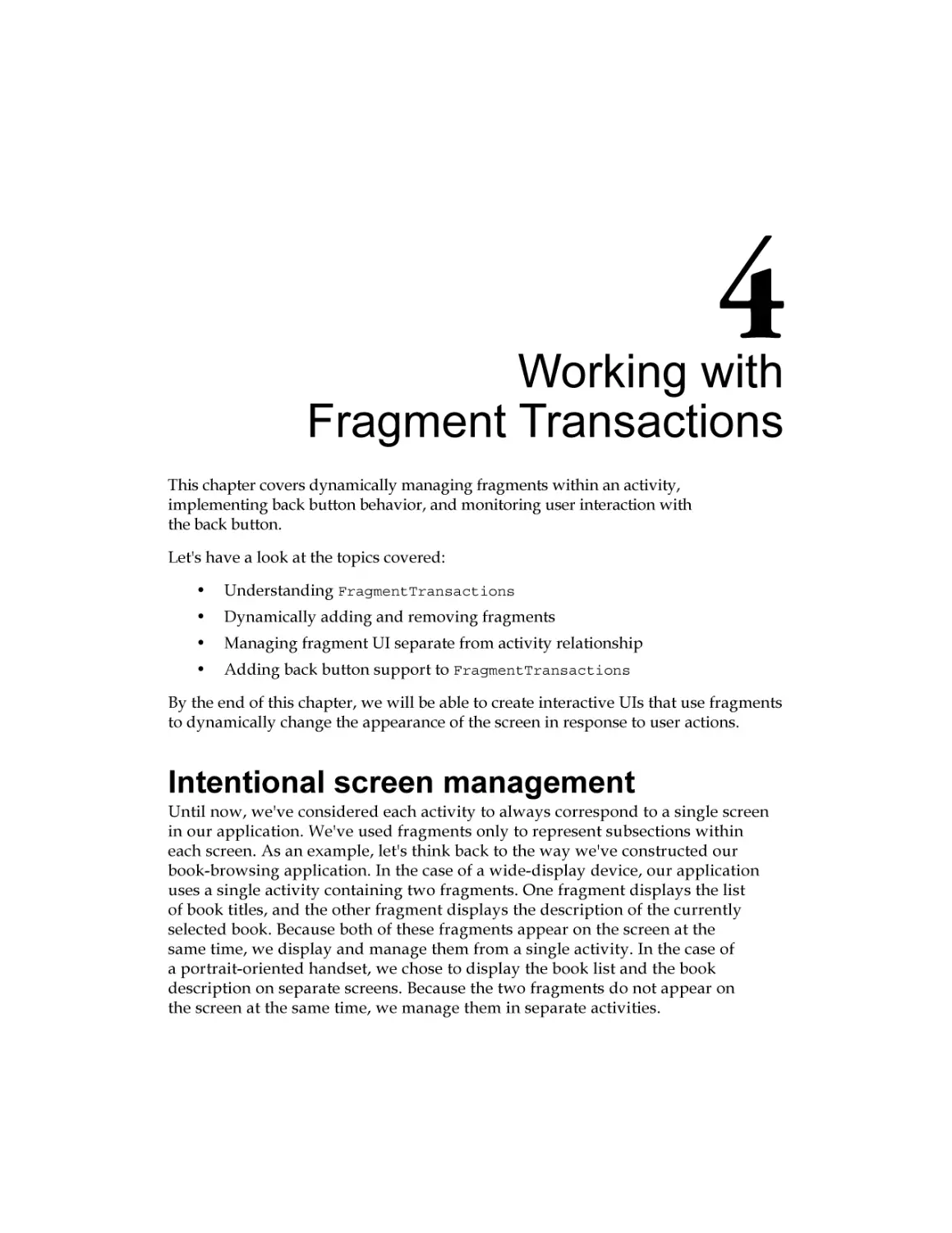 Chapter 4
Intentional screen management