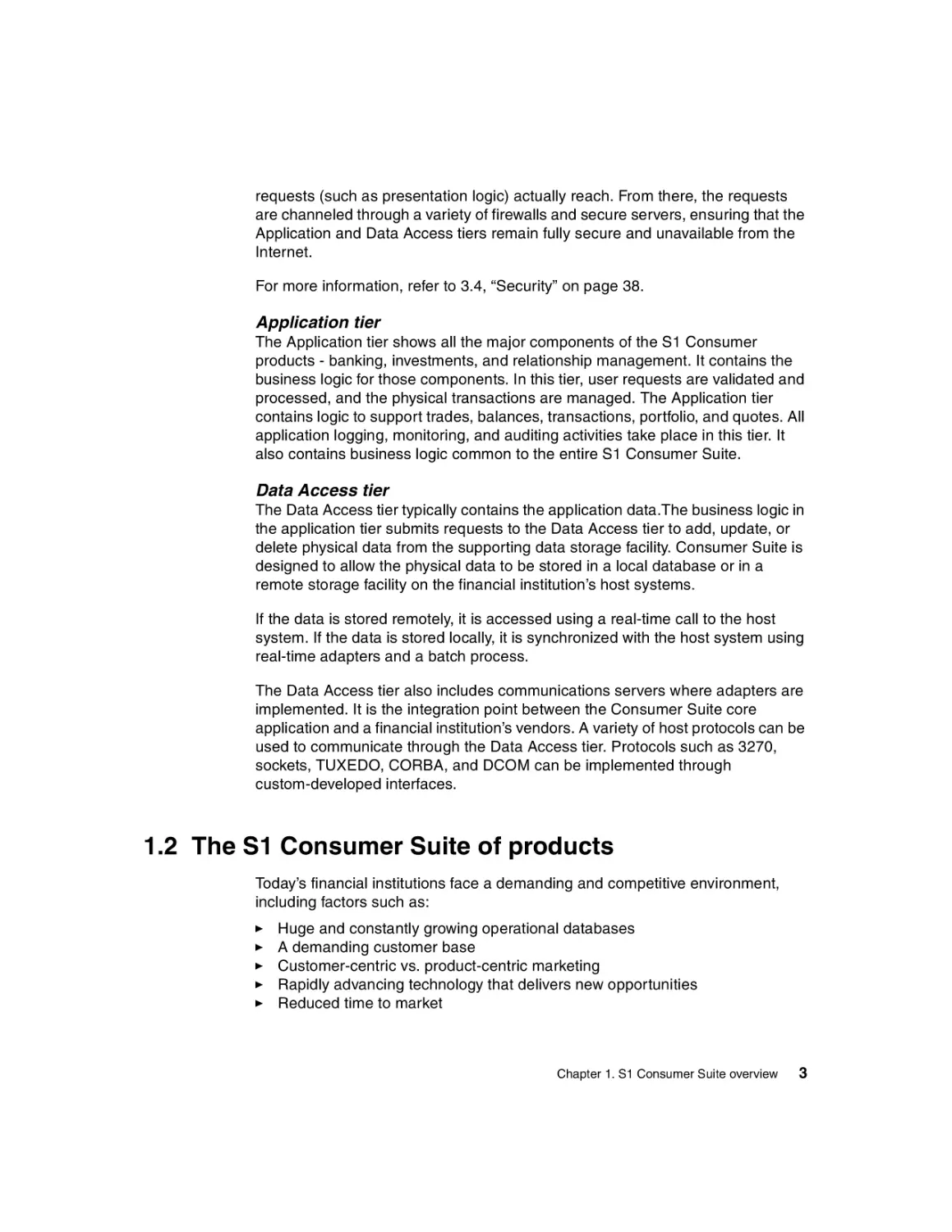 1.2 The S1 Consumer Suite of products