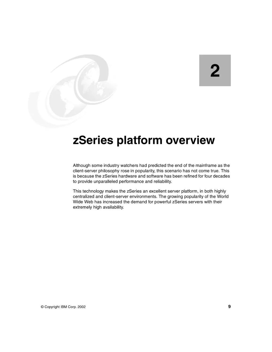 Chapter 2. zSeries platform overview