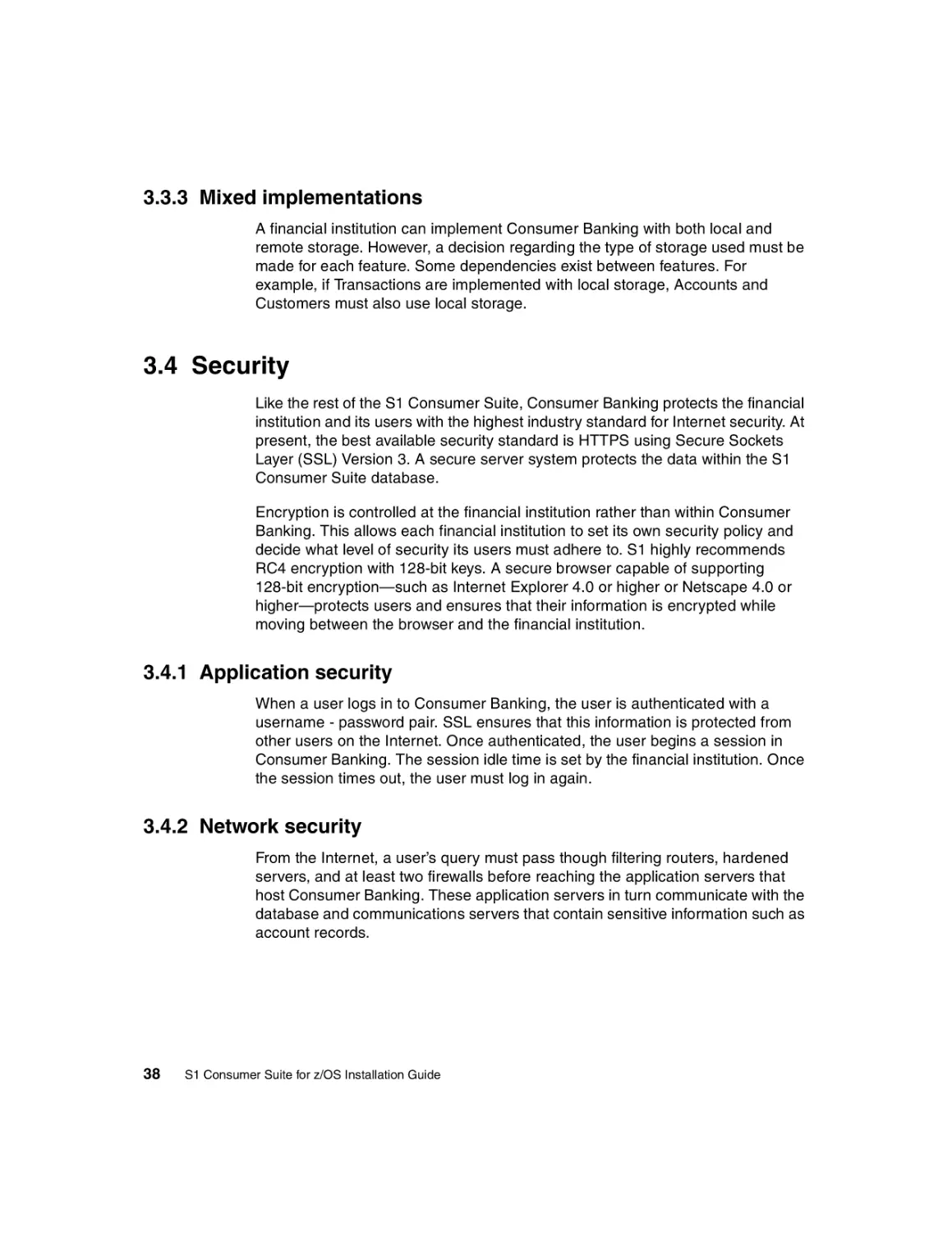 3.3.3 Mixed implementations
3.4 Security
3.4.1 Application security
3.4.2 Network security