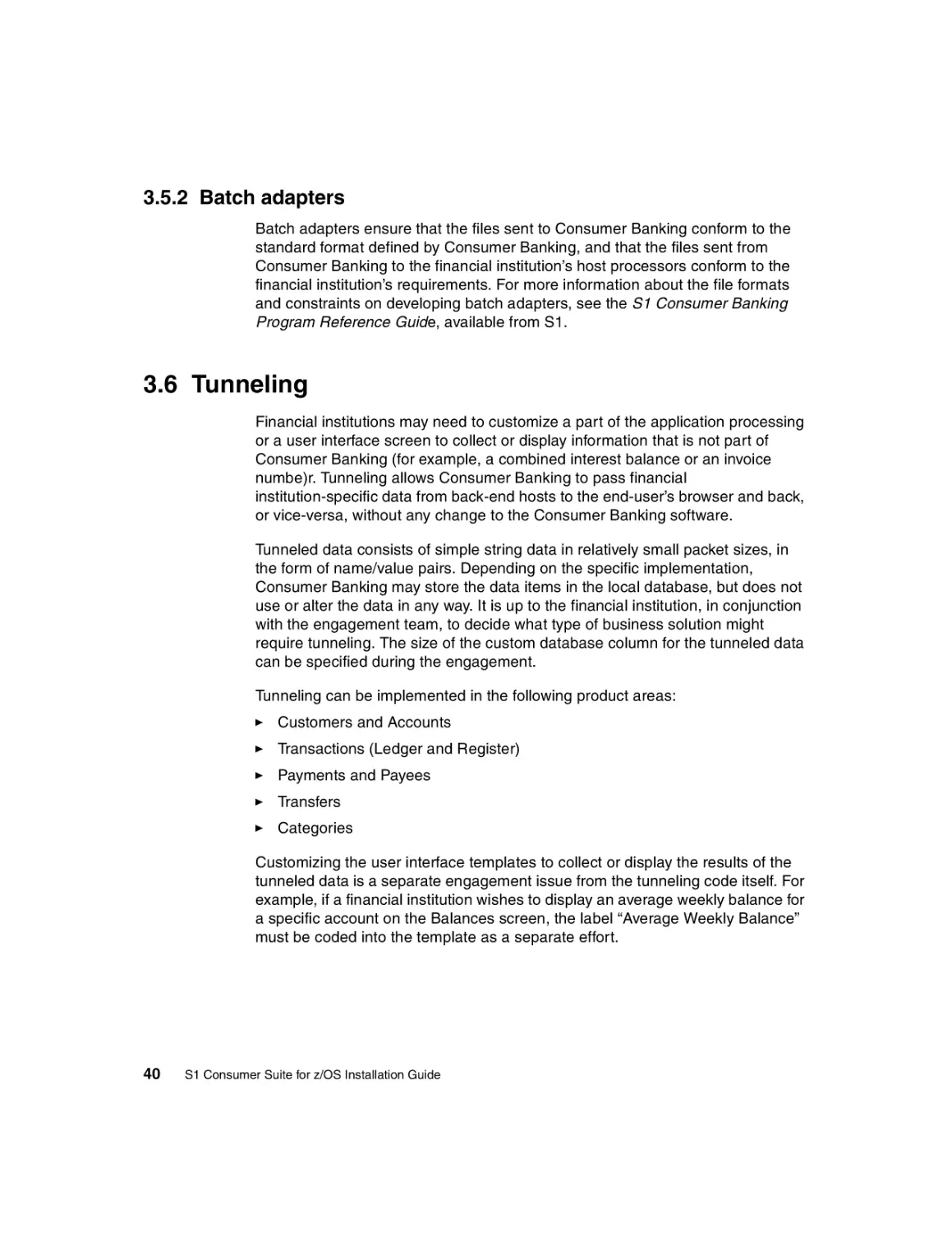 3.5.2 Batch adapters
3.6 Tunneling