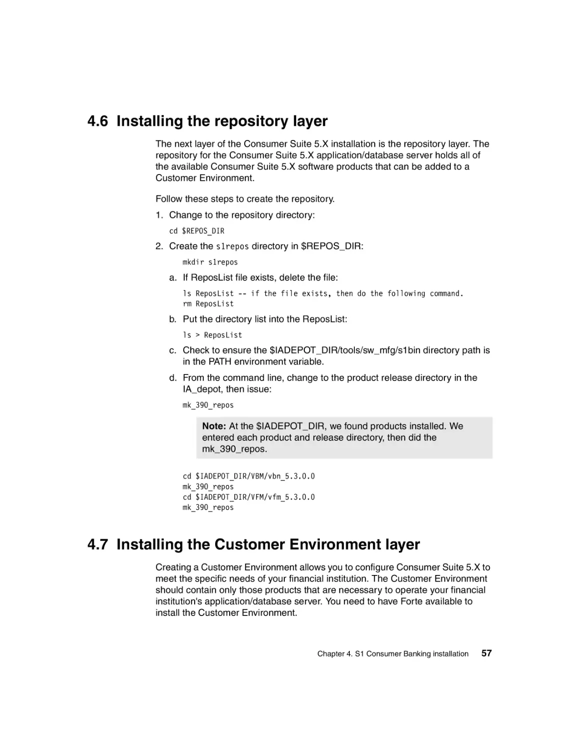 4.6 Installing the repository layer
4.7 Installing the Customer Environment layer