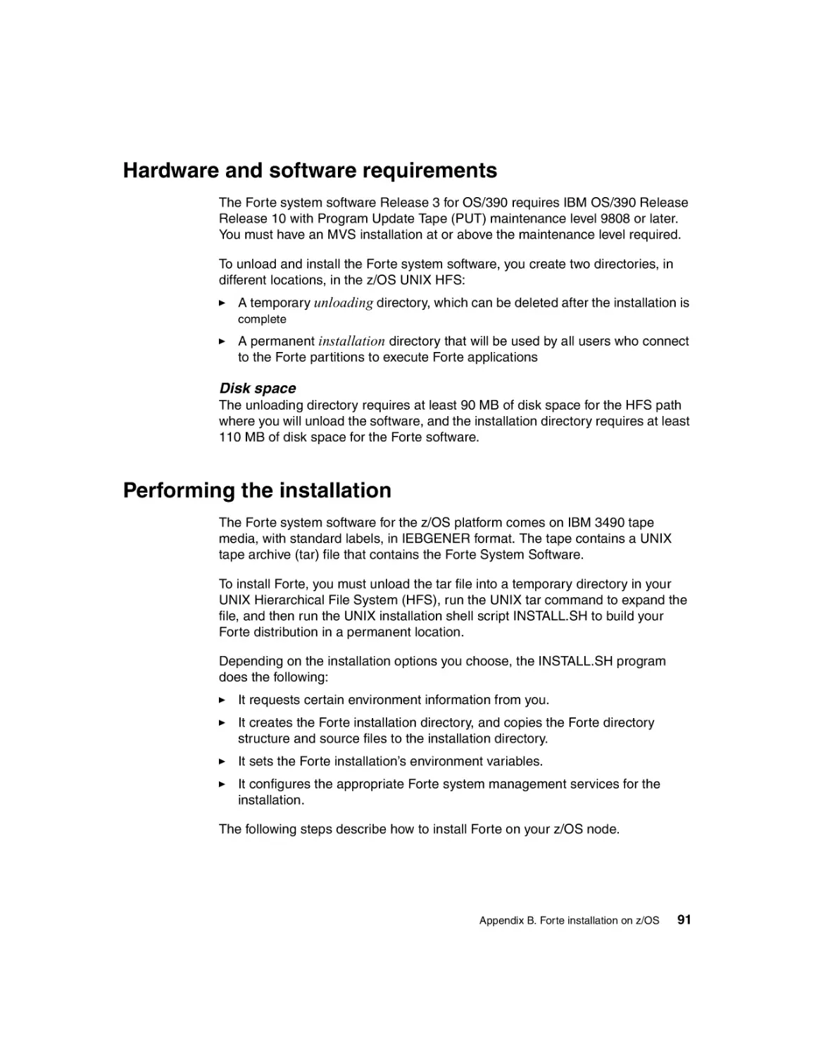 Hardware and software requirements
Performing the installation