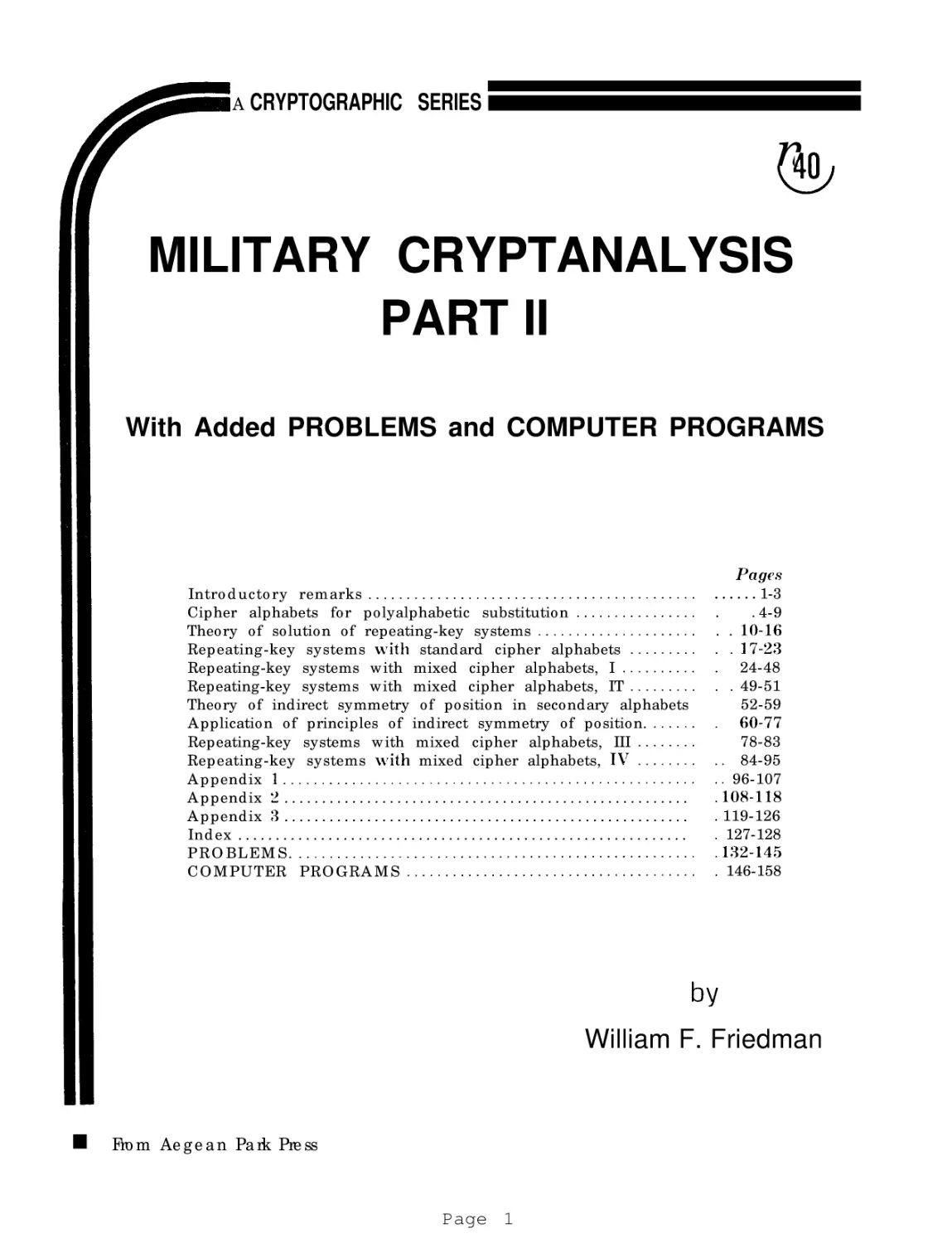 MILITARY CRYPTANALYSIS II
With Added PROBLEMS and COMPUTER PROGRAMS