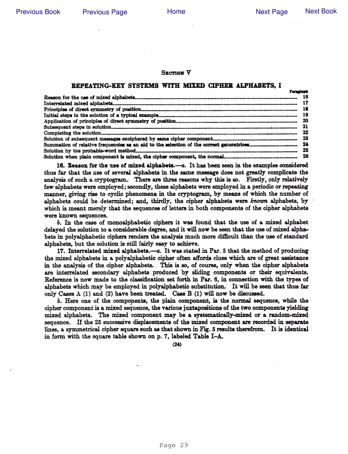 SECTION V
REPEATING-KEY SYSTEMS WITH MIXED CIPHER ALPHABETS, I